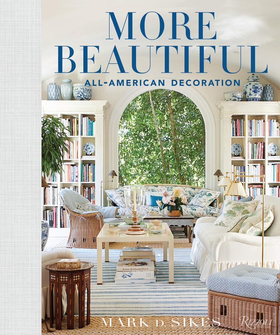 More Beautiful: All-American Decorating