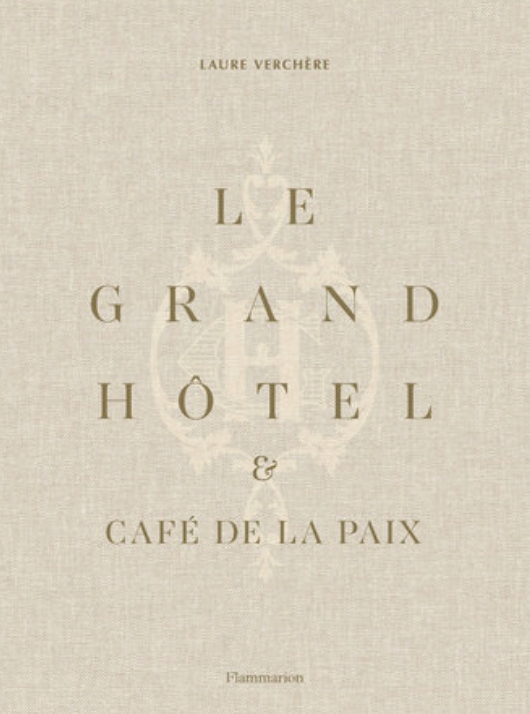Le Grande Hotel & Cafe de la Paix